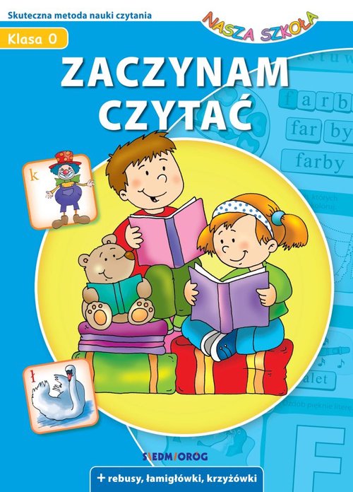 Zaczynam czytać Nasza Szkoła