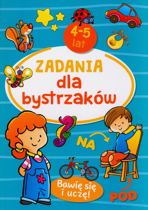 Zadania dla bystrzaków 4-5 lat