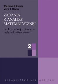ZADANIA Z ANALIZY MATEMATYCZNEJ CZ. 2 FUNKCJE