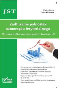 Zadłużenie jednostek samorządu terytorialnego. Wyzwania w obliczu nowej perspektywy finansowej UE