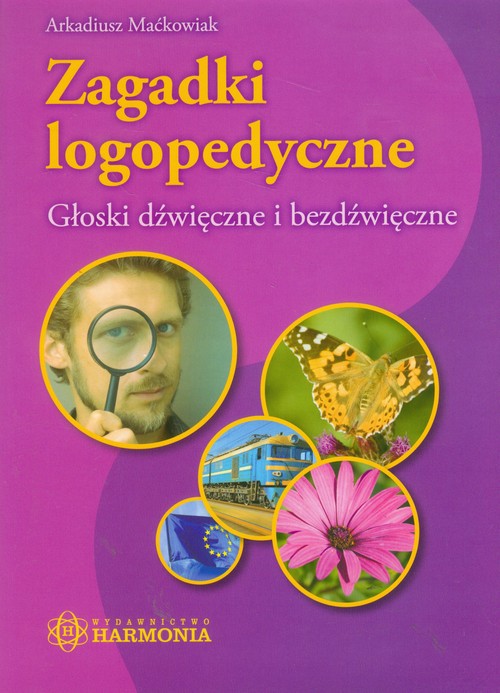 Zagadki logopedyczne. Głoski dźwięczne i bezdźwięczne