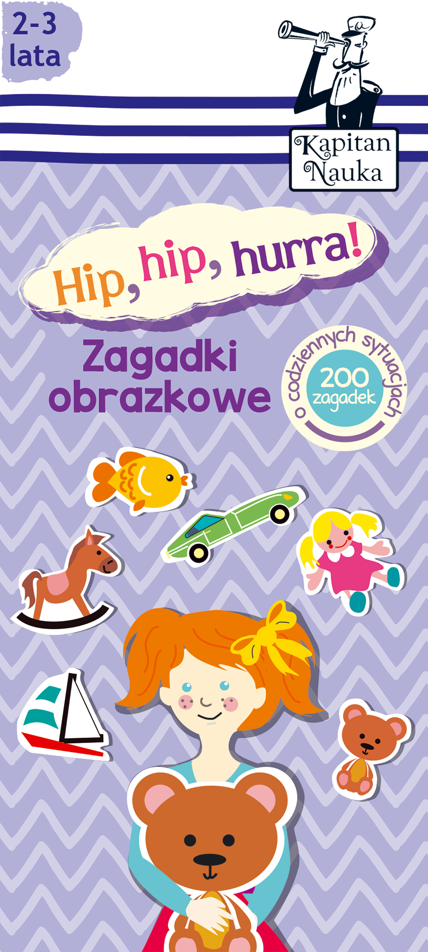 Zagadki obrazkowe Hip, hip, hurra! 2-3 lata