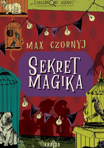 Zagadkowi agenci Sekret magika