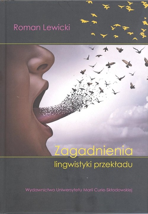 Zagadnienia lingwistyki przekładu