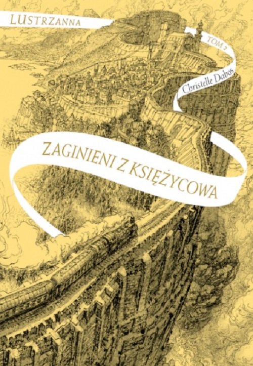 Zaginieni z Księżycowa Lustrzanna Tom 2