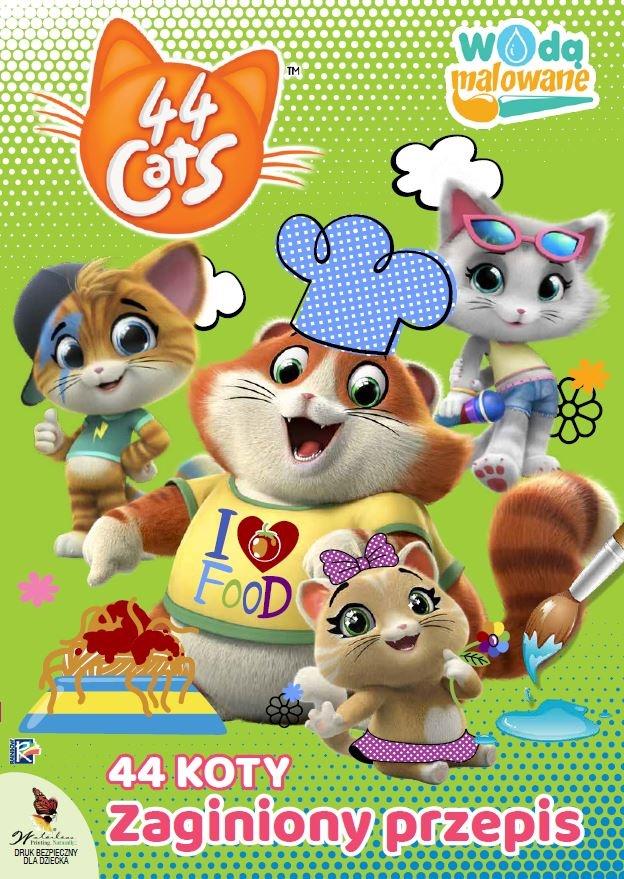 Zaginiony przepis.44 koty. Wodą malowane