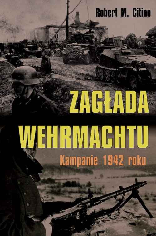 Zagłada Wehrmachtu