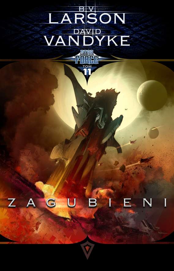 Zagubieni. Star force. Tom 11