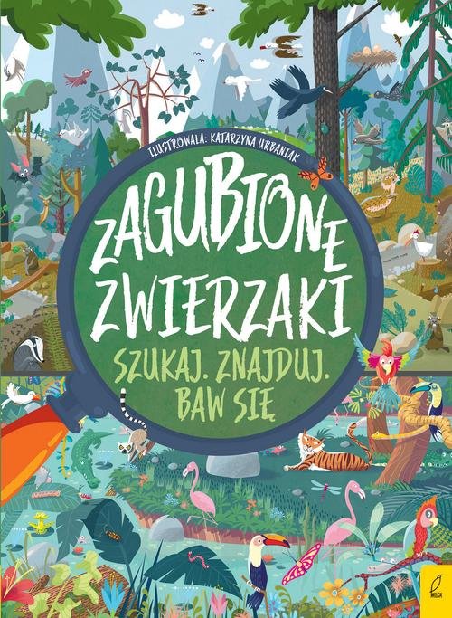 Zagubione zwierzaki Szukaj Znajduj Baw się