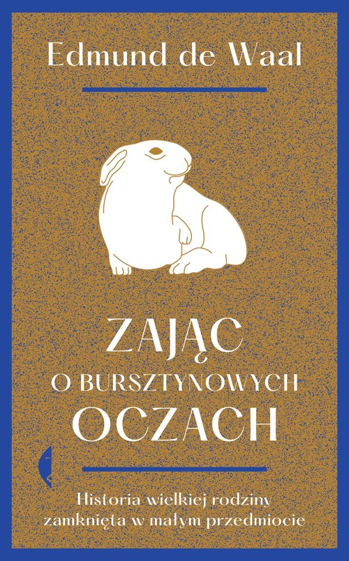 Zając o bursztynowych oczach