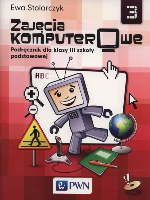 Zajęcia komputerowe 3 Podręcznik + CD