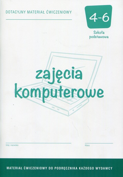 Zajęcia komputerowe 4-6 Dotacyjny materiał ćwiczeniowy