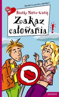 Zakaz Całowania!