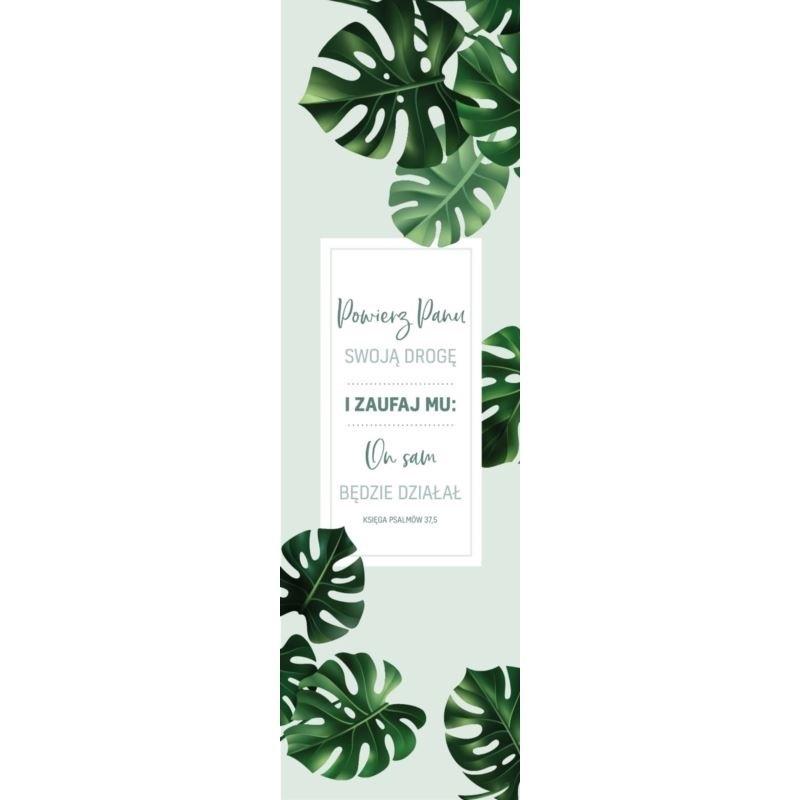 Zakładka duża - Powierz Panu swoją drogę...