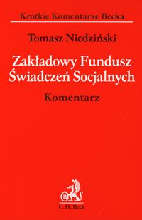 Zakładowy Fundusz Świadczeń Socjalnych Komentarz