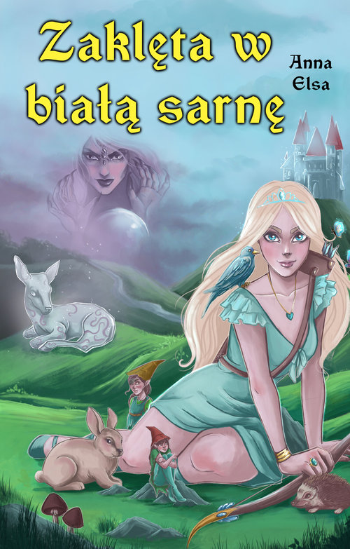 Zaklęta w białą sarnę