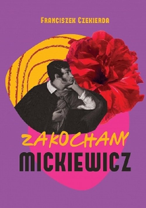 Zakochany Mickiewicz