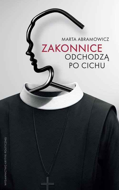 Zakonnice odchodzą po cichu