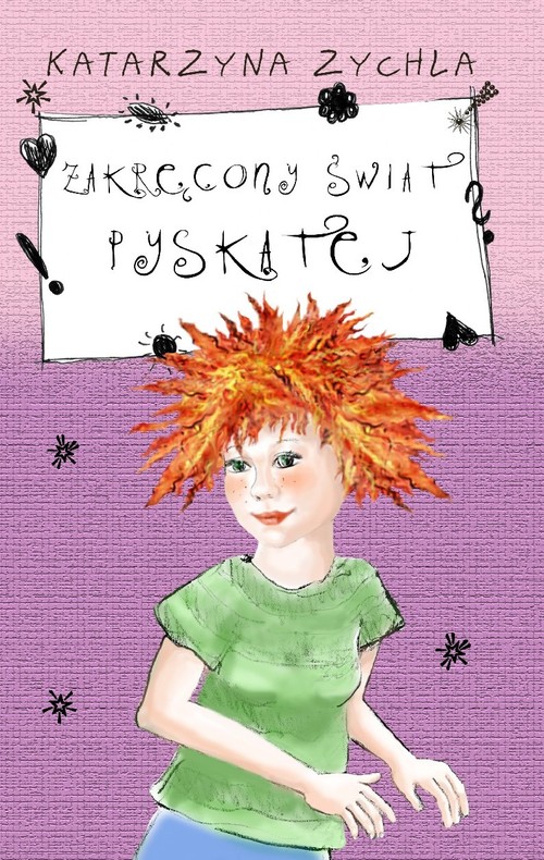 Zakręcony świat Pyskatej