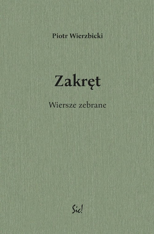 Zakręt Wiersze zebrane