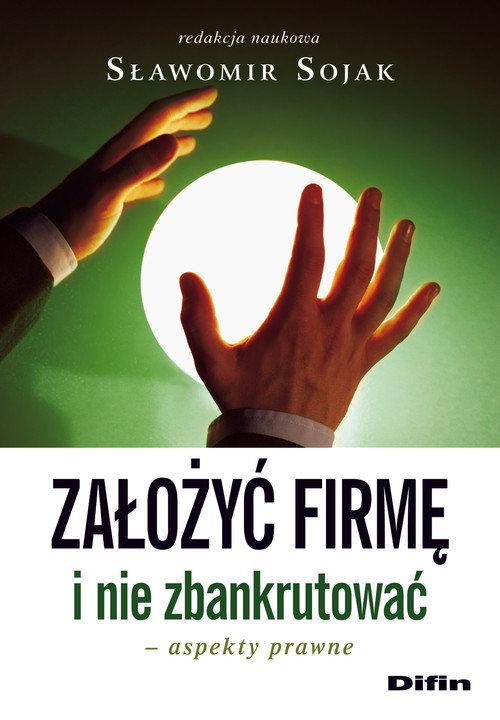 Założyć firmę i nie zbankrutować