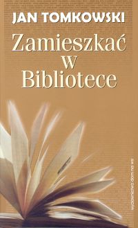 Zamieszkać w Bibliotece