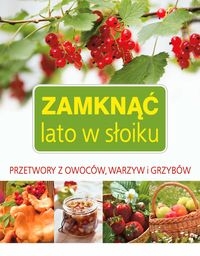 Zamknąć lato w słoiku