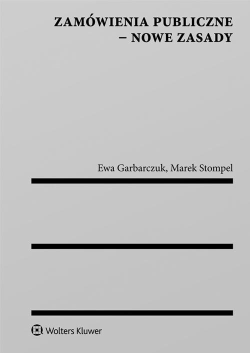 Zamówienia publiczne Nowe zasady