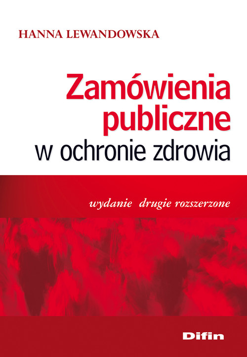 Zamówienia publiczne w ochronie zdrowia