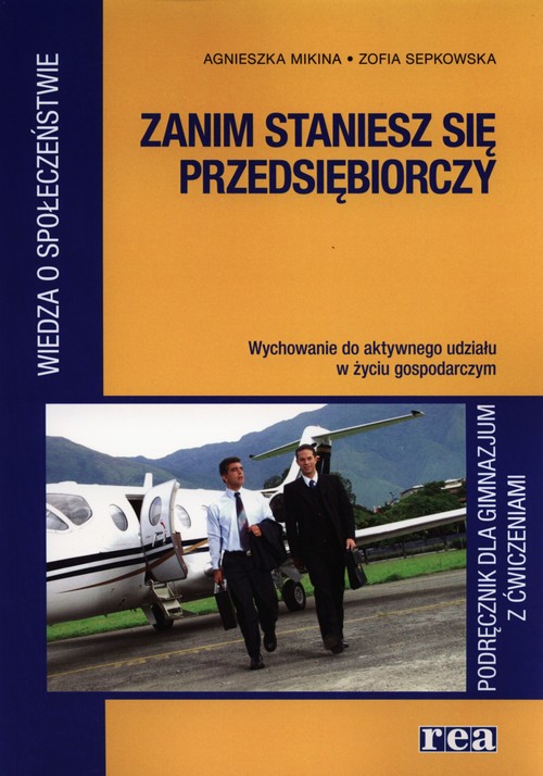 Zanim staniesz się przedsiębiorczy Podręcznik z ćwiczeniami