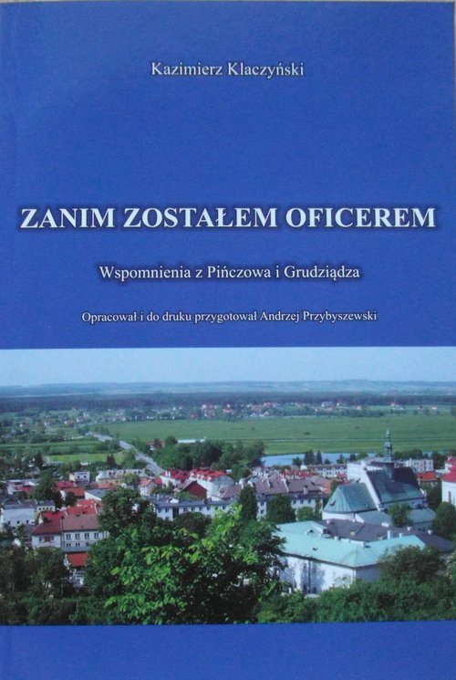 Zanim zostałem oficerem