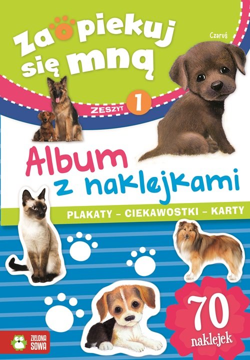 Zaopiekuj się mną Album z naklejkami Część 1