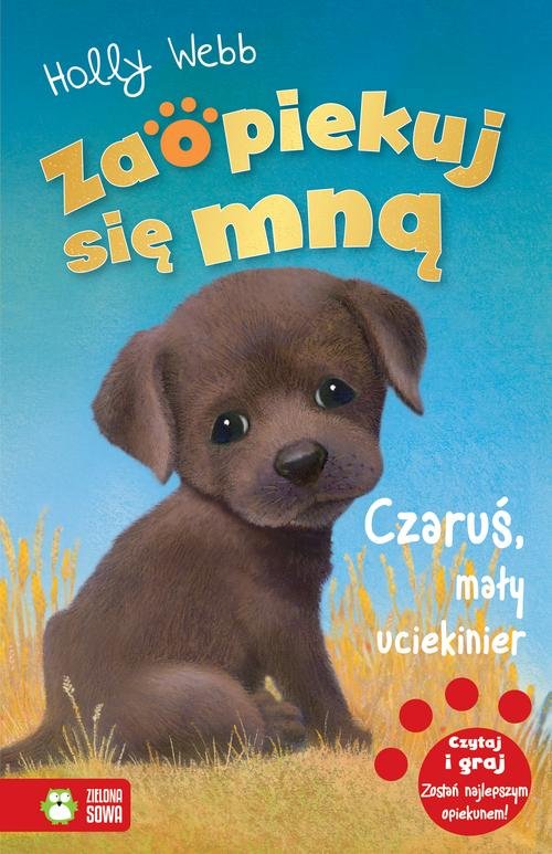 Zaopiekuj się mną Czaruś, mały uciekinier