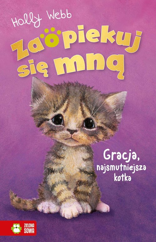 Zaopiekuj się mną Gracja, najsmutniejsza kotka