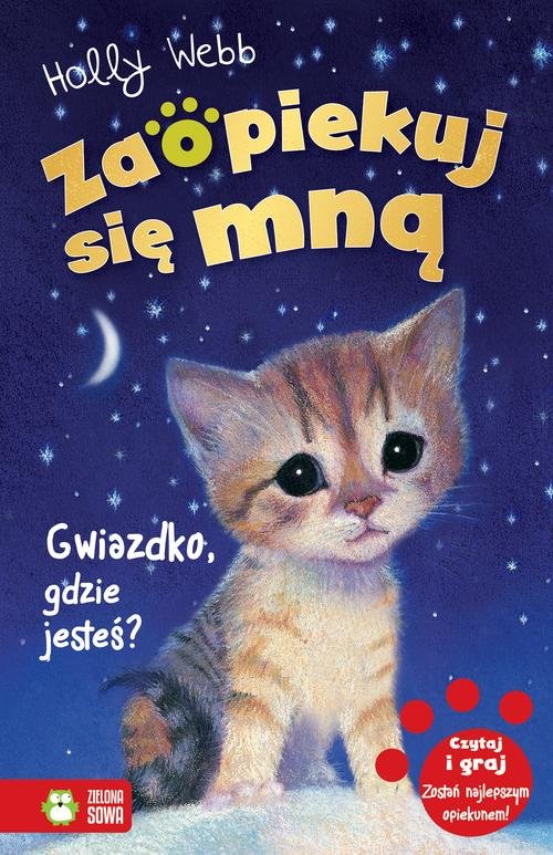 Zaopiekuj się mną Gwiazdko gdzie jesteś?