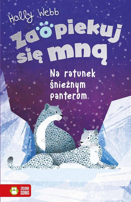 Zaopiekuj się mną Na ratunek śnieżnym panterom