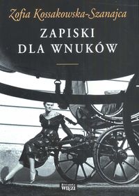 Zapiski dla wnuków