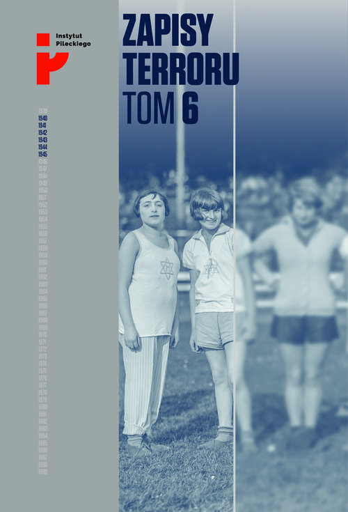 Zapisy Terroru Tom 6 Auschwitz-Birkenau Los kobiet i dzieci