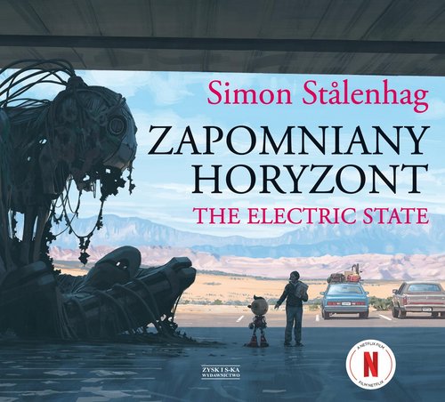 Zapomniany horyzont The Electric State