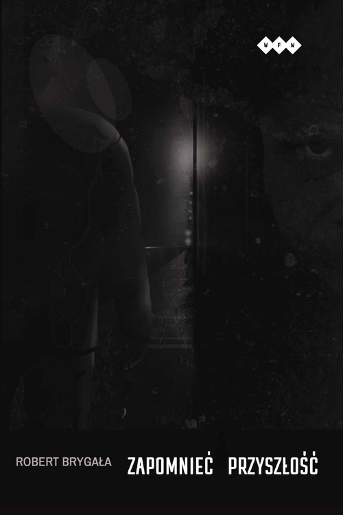 Zapomnieć przyszłość