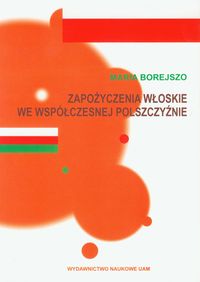 Zapożyczenia włoskie we współczesnej polszczyźnie