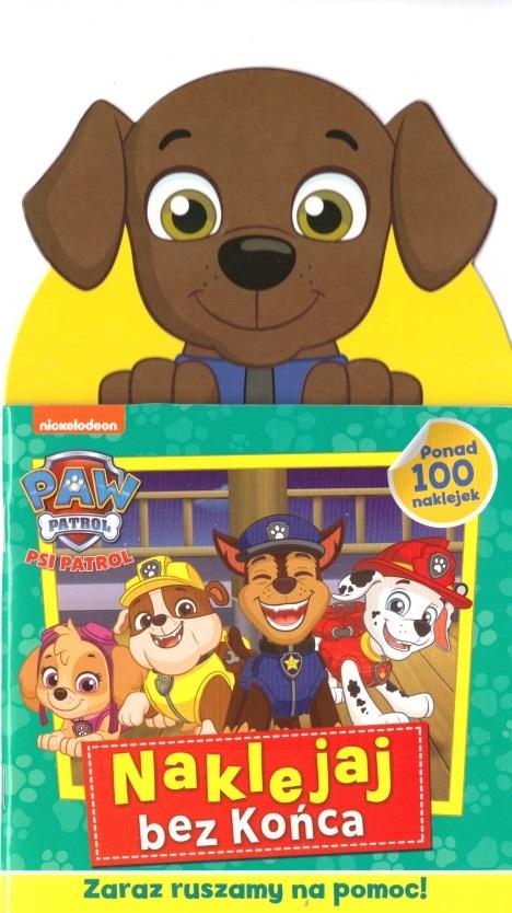 Zaraz ruszamy na pomoc! Psi Patrol. Naklejaj bez końca