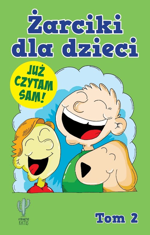 Żarciki dla dzieci Tom 2 Już czytam sam!