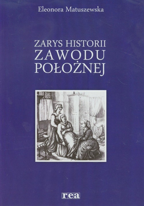 Zarys historii zawodu położnej