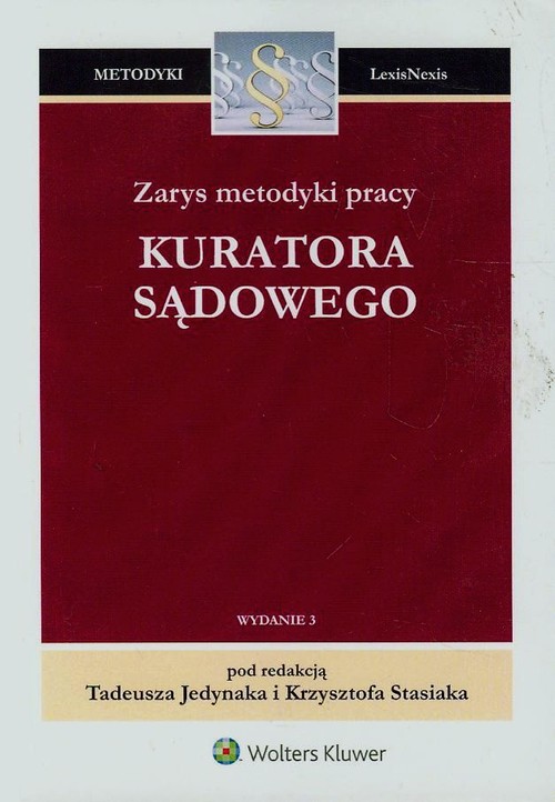 Metodyki. Zarys metodyki pracy kuratora sądowego