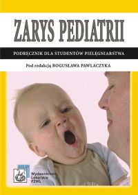 Zarys pediatrii Podręcznik dla studiów medycznych