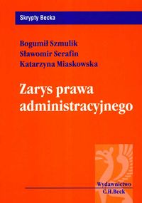Zarys prawa administracyjnego