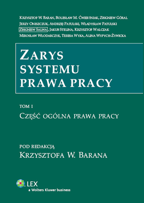 Zarys systemu prawa pracy t.1