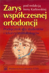 Zarys współczesnej ortodoncji