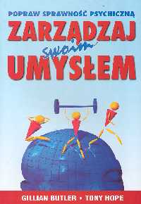 Zarządzaj swoim umysłem